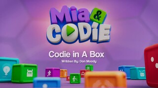 Mia & Codie - Codie in a Box