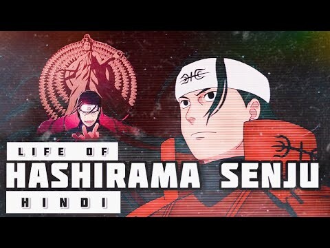 Life of Hashirama Senju in Hindi || Naruto