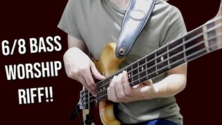 Beautiful 6/8 BASS Worship Riff with TABS!