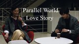 Parallel World Love Story | Japanese Movie 2019