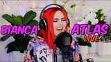 Bianca - Atlas (Live)