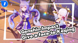 Genshin Impact|[MMD/4K]Give a face to Keqing ⑤_1