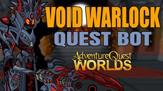 AQW - VOID WARLOCK Bot - TOOLS FOR THE JOB Quest Bot | Grimoire 3.8+