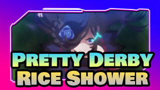 [Pretty Derby/MAD] Make Every Effort on the Race Course --- Rice Shower