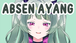 ABSEN 10 MENIT SAJA MANGGIL KALIAN AYANG