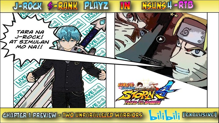 NSUNS4 - RTB - Chapter 1 PREVIEW - TWO UNPARALLELED WARRIORS! JROCK S-Rank Playz