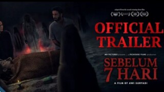 Sebelum 7 Hari Official Trailer 2025