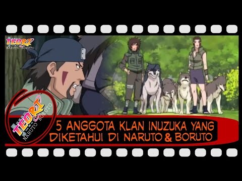 5 ANGGOTA KLAN INUZUKA YANG DIKETAHUI DI NARUTO DAN BORUTO