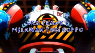 Aksi Franky Melawan Tobi Roppo