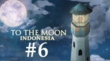 (Yuk Main) To The Moon #6 - AKU DI PRANK GAME INI