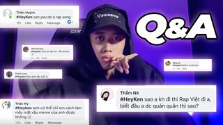 Lý do tui không thi Rap Việt mùa 2 (Q&A with Ken)