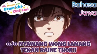 [FANDUB JAWA] Petuah Mbak Utano Gae Haruko (Uramichi Onii-san)