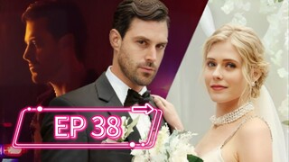 The Double Life of My Billionaire Husband I EP 38 | Follow for More Updates ✨