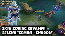 LELE GOYANG!! SKIN ZODIAC REVAMP SELENA "GEMINI - SHADOW" | MOBILE LEGENDS BANG BANG