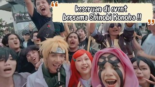 Keseruan Para Shinobi di event jejepangan!! 😌😆