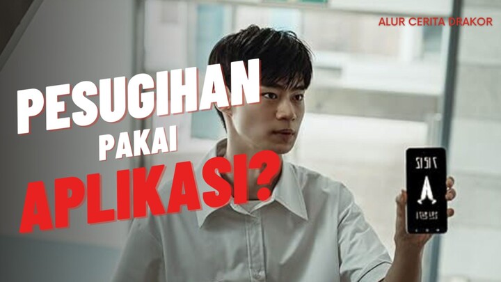 If Wishes Could Kill Episode 1 : Misteri Aplikasi Yang Bisa Kabulkan Permintaan | Alur Cerita Drakor