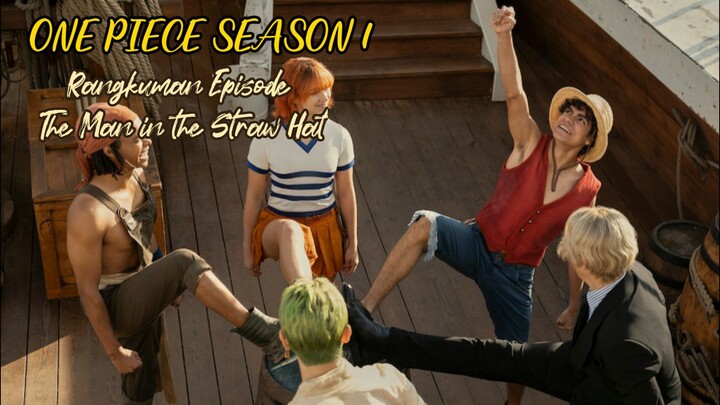 Episode 2 - The Man in the Straw Hat (ONE PIECE SEASON 1)