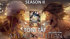 Tóm tắt phim "Attack On Titan" | Đại Chiến Titan | ( Season 2 ) | AL Anime