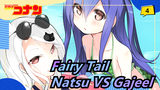 [Fairy Tail] Natsu VS Gajeel (Bag 1)_4