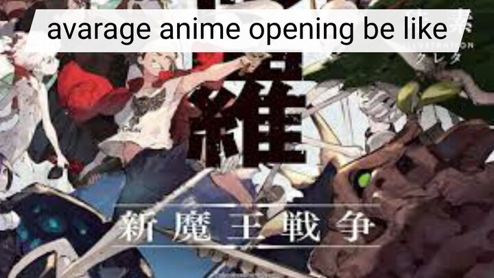 avarage anime opening // anime crack