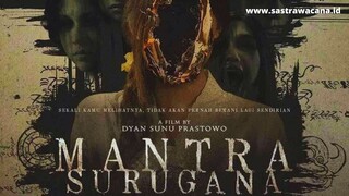 Sinopsis Film "MANTRA SURUGANA" (Mantra Mematikan)