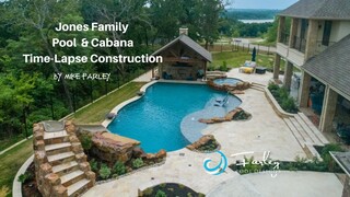 Jones Family Pool & Cabana Construction Time-Lapse