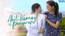 Abot Kamay Na Pangarap: Episode 187 Part 2/4 (April 14 2023)