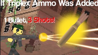 IF Triplex Ammo was Added (TDS Meme)