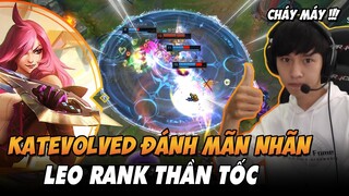 BÌNH LUẬN RANK HÀN: GAME ĐẤU MÃN NHÃN CHO THẤY LÝ DO VÌ SAO KATEVOLVED LẠI LEO RANK NHANH ĐẾN VẬY