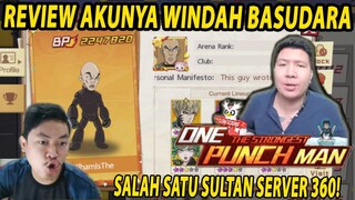 🔥🔥REVIEW AKUNYA WINDAH BASUDARA [THE REAL SULTAN SERVER 360] - ONE PUNCH MAN:The Strongest