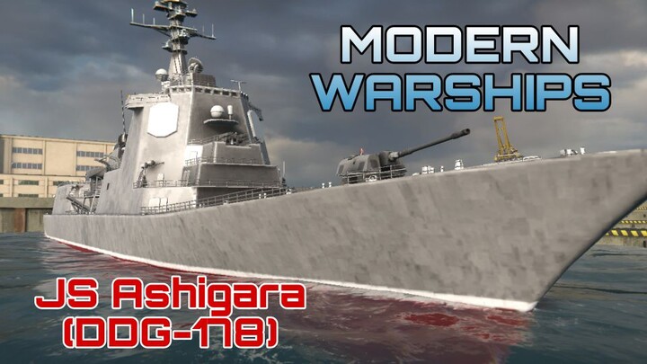 MODERN WARSHIPS|JS Ashigara (DDG-178)