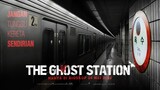 THE GHOST STATION  [INDOSUB]