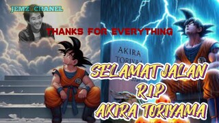 SELAMAT JALAN AKIRA TORIYAMA