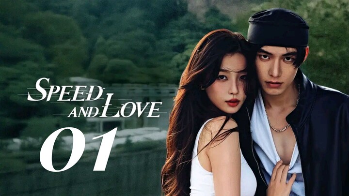 Speed and Love - Episode 1 [Eɴɢ Sᴜʙ]