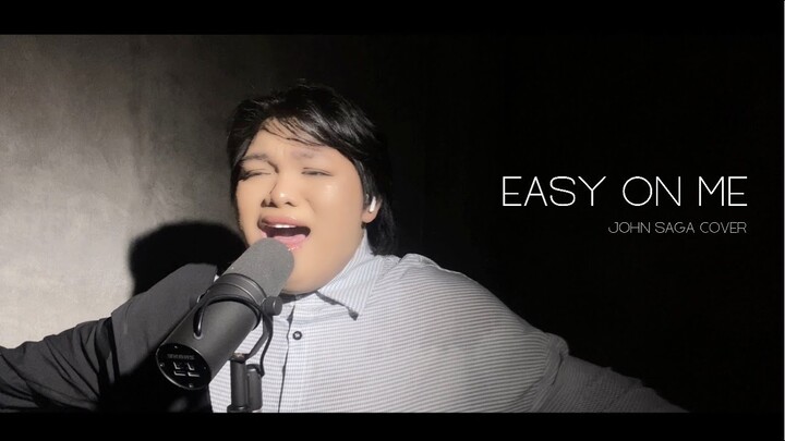 Easy on Me - Adele (John Saga Cover)