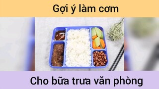 Gợi ý làm cơm hộp