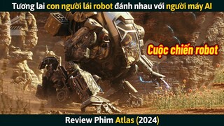 [Review Phim] Tương Lai Con Người Lái Robot Đánh Nhau Với Người Máy AI