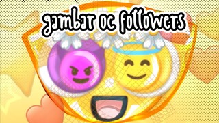 gambar oc followers 🫴✨
