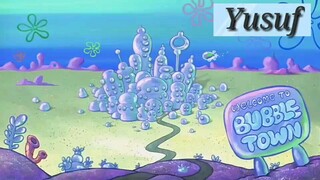 Alur Cerita Spongebob : Kota  Bolubble Town