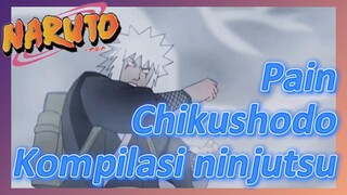 Pain Chikushodo Kompilasi ninjutsu