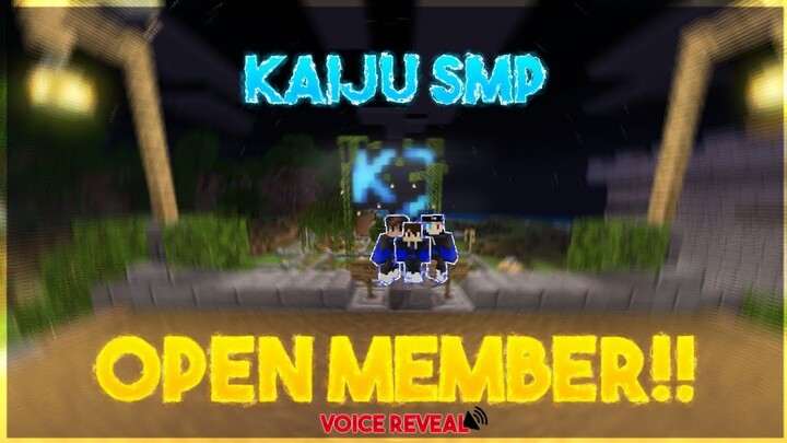 OPEN MEMBER KAIJU SMP S2