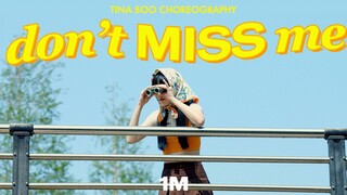 【1M制作】Tina Boo编舞《don't miss me》