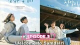 Welcome to Samdal-ri Episode 3