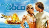 Fool's Gold (2008) ตามล่าตามรัก ขุมทรัพย์มหาภัย พากย์ไทย