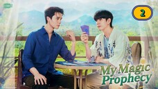 🇹🇭 (ENG SUB) 𝗠𝗬 𝗠 𝗔 𝗚 𝗜 𝗖 𝗣𝗥𝗢 𝗣𝗛𝗘 𝗖𝗬 | EP 2