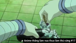 Anime thắng làm vua thua làm thú cứng #17