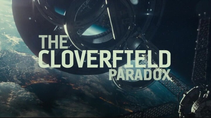 The Cloverfield Paradox 2018 1080p HD FULL