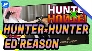[HUNTER×HUNTER] ED [REASON] Pertunjukan Piano_2
