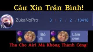 Thả Airi Cho Trần Bình Là Team Mình Xong Rồi :)))!