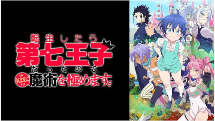 พอได้เกิดใหม่เป็นองค์ชายลำดับที่เจ็ด tenseishitaradainanaouji Season 1 Ep1-12 [พากย์ไทย]